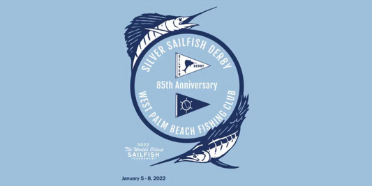 2022 Silver Sailfish Derby by West Palm Beach Fishing Club